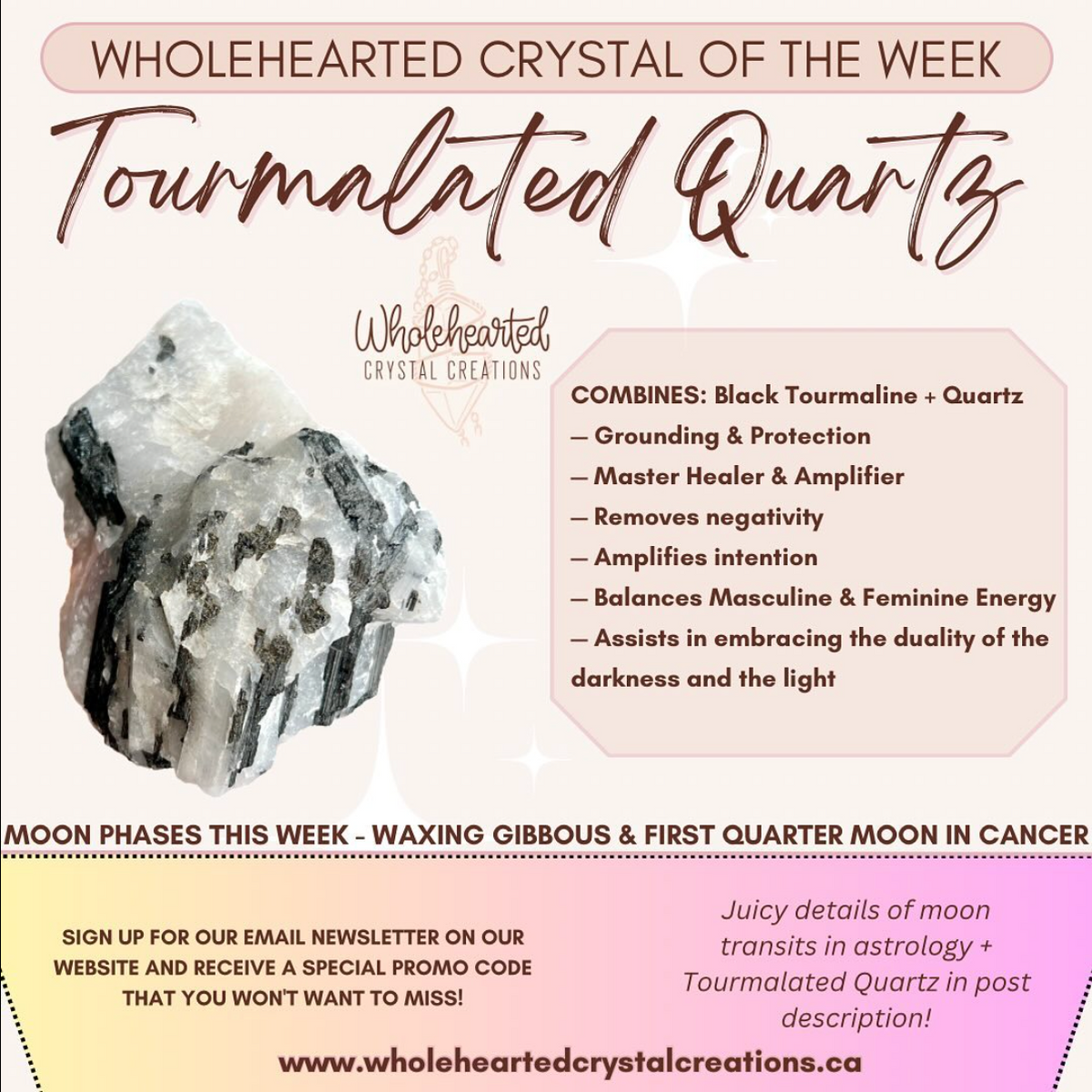 Tourmalated Quartz - Crystal of the Week