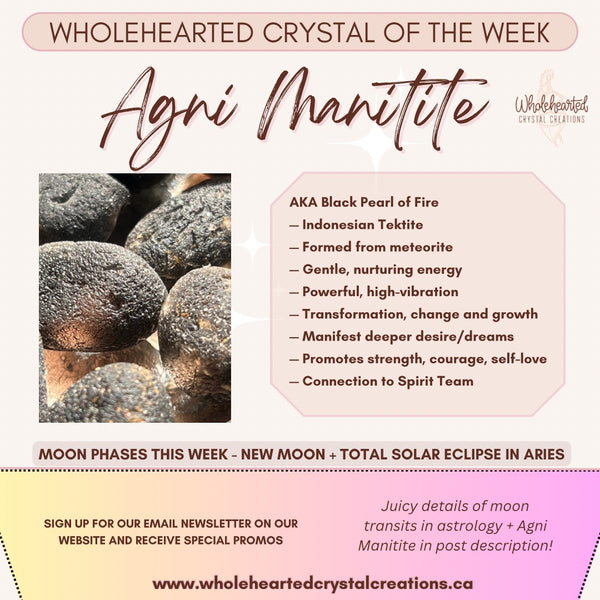 Agni Manitite - Crystal of the Week